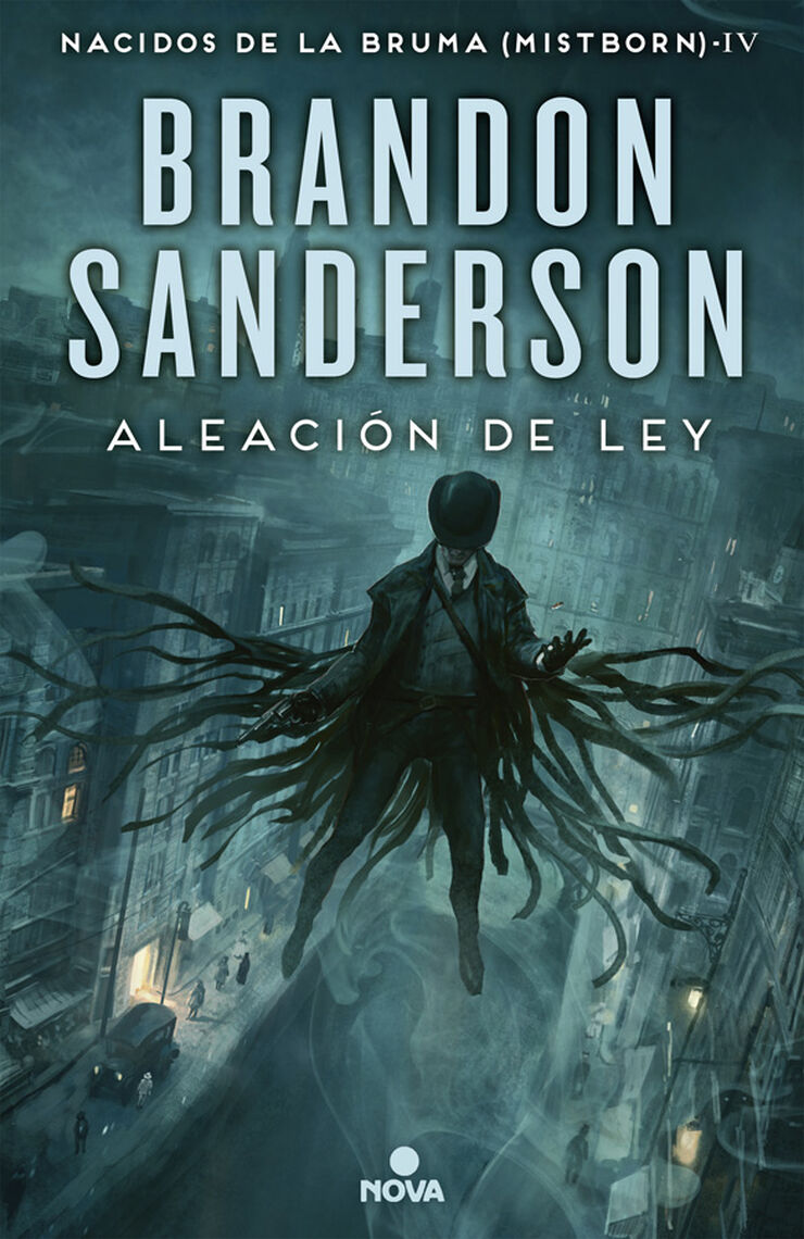 Aleación de ley (Nacidos de la Bruma [Mistborn] 4)