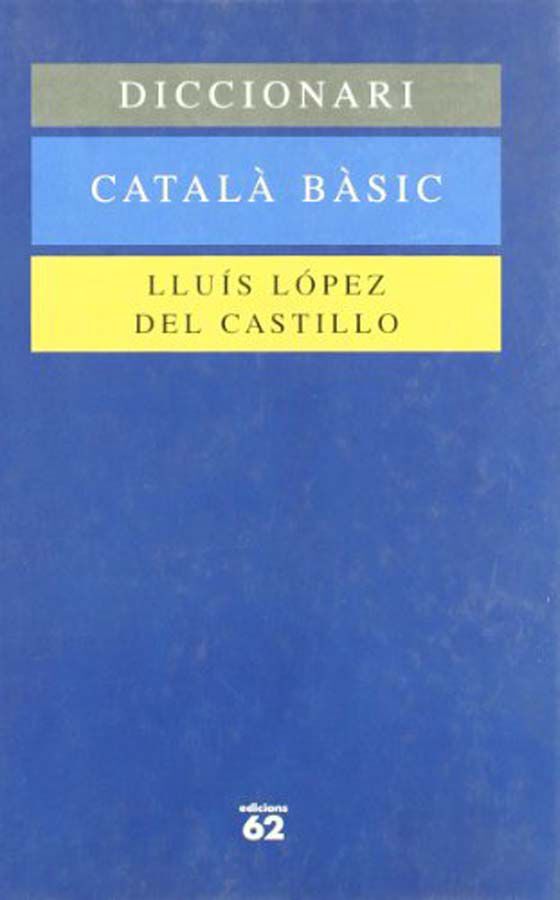 Diccionari catal&agrave; b&agrave;sic