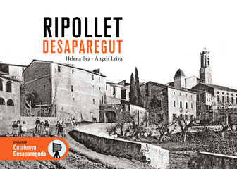 Ripollet Desaparegut Ripollet Desaparegut