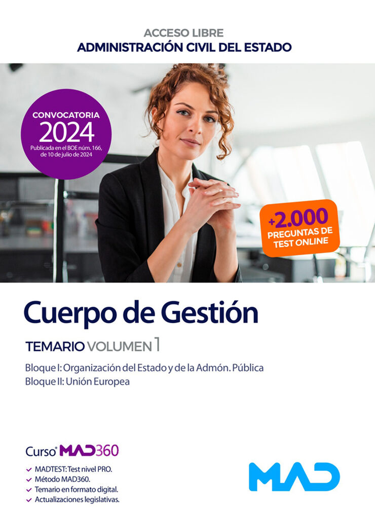 Cuerpo de Gestión de la Administración Civil (acceso libre). Administración General del Estado. Temario Volumen 1