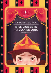 Miss Diciembre y el Clan de Luna Miss Diciembre y el Clan de Luna