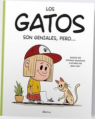Los gatos son geniales pero Los gatos son geniales pero