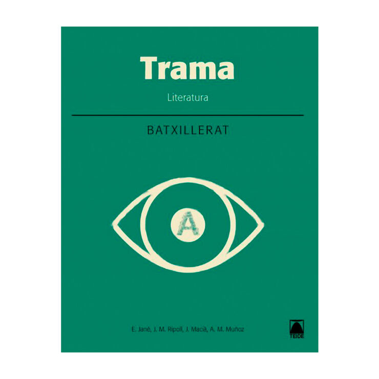 Trama. Literatura 1r Batxillerat