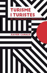 Turisme i turistes Turisme i turistes