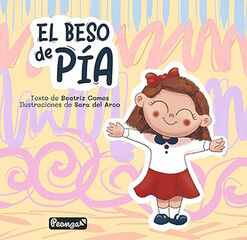 El beso de P&iacute;a