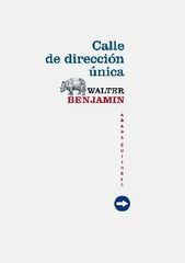 Calle de dirección única Calle de dirección única