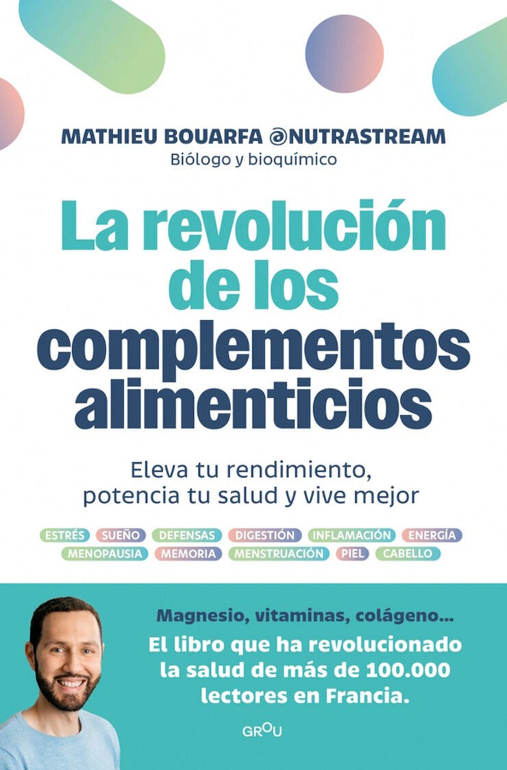La revolución de los complementos alimenticios