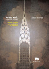 Nueva York. Capital del siglo XX Nueva York. Capital del siglo XX