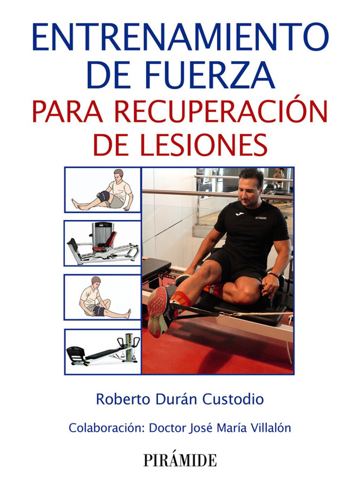 Entrenamiento de fuerza para recuperación de lesiones I