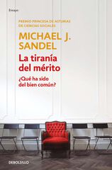 La tiranía del mérito La tiranía del mérito