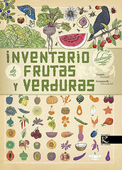 Inventario ilustrado de las rutas y las hortalizas Inventario ilustrado de las rutas y las hortalizas