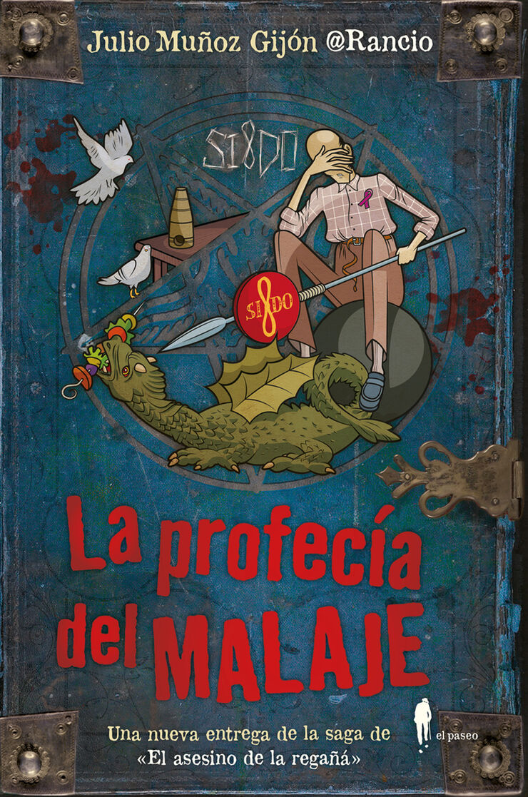 La profecía del malaje