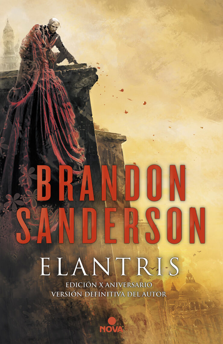 Elantris (edición décimo aniversario: versión definitiva del autor)