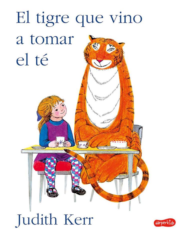 El Tigre Que Vino A Tomar El Té