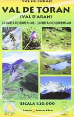 Val de Toran (Val d'Aran) 20 rutes de senderismo Val de Toran (Val d'Aran) 20 rutes de senderismo
