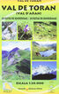 Val de Toran (Val d'Aran) 20 rutes de senderismo