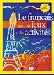 Français Avec Jeux et Activités 2