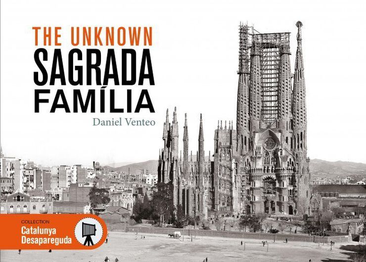 The unknown Sagrada Familia