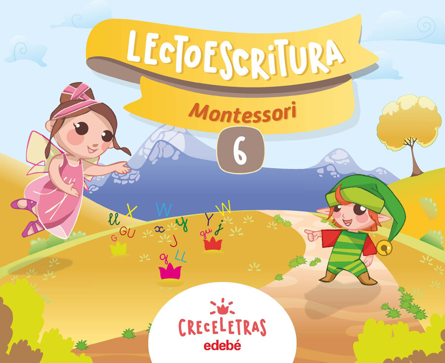 Creceletras. Lectoescriptura 6 Montessori