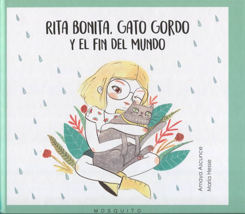 Rita Bonita, Gato Gordo y el fin del mundo