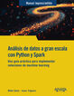 Análisis de datos a gran escala con Python y Spark Análisis de datos a gran escala con Python y Spark