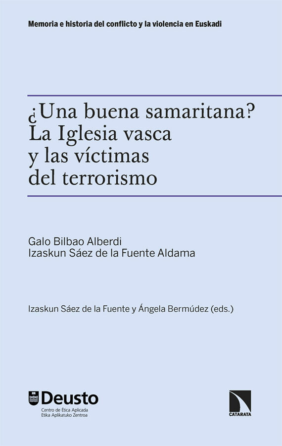 &iquest;Una buena samaritana? La Iglesia vasca y las v&iacute;ctimas del terrorismo