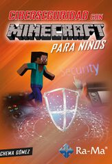 Ciberseguridad con Minecraft para niños Ciberseguridad con Minecraft para niños
