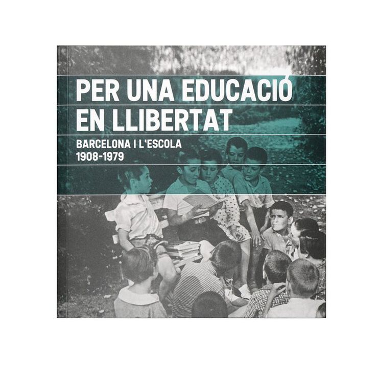 Per una educació en llibertat. Barcelona
