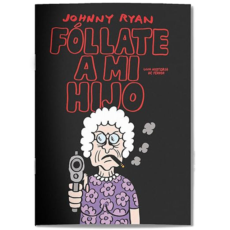 Fóllate a mi hijo