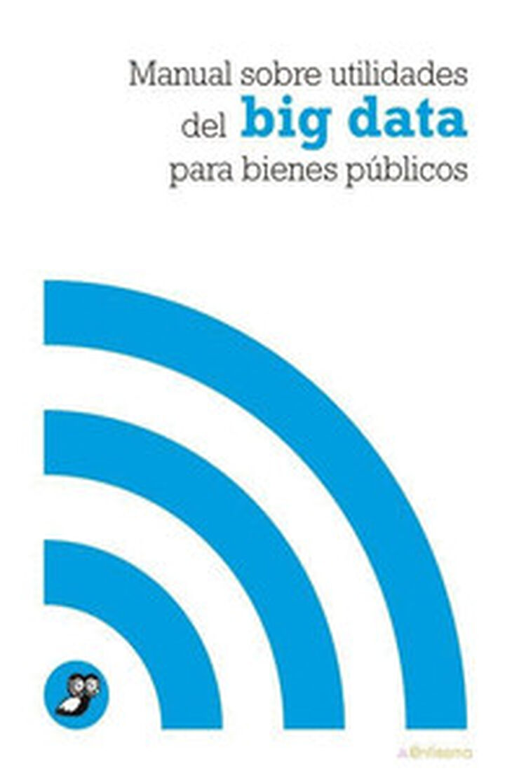 Manual sobre utilidades del Big Data par