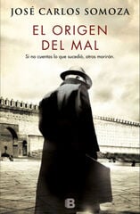 El origen del mal El origen del mal