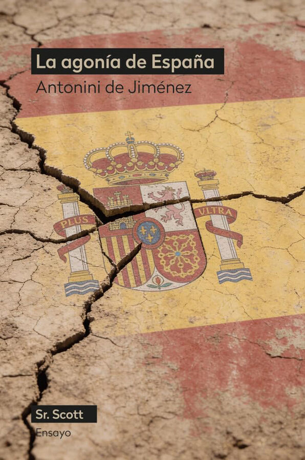 La agon&iacute;a de Espa&ntilde;a