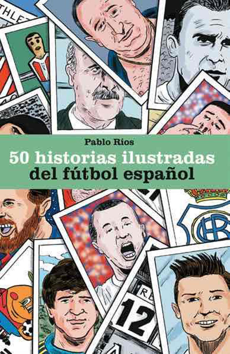 50 historias ilustradas del fútbol español