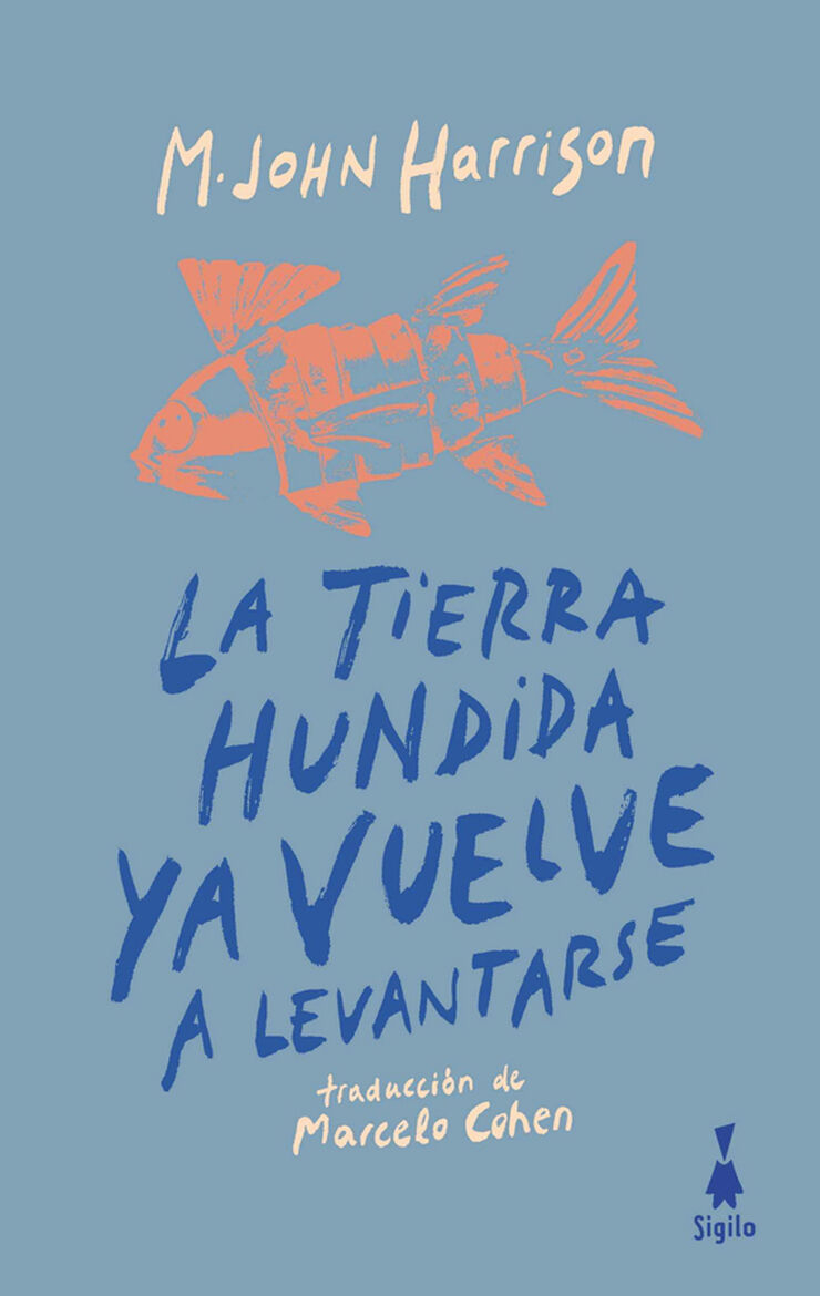 La tierra hundida ya vuelve a levantarse