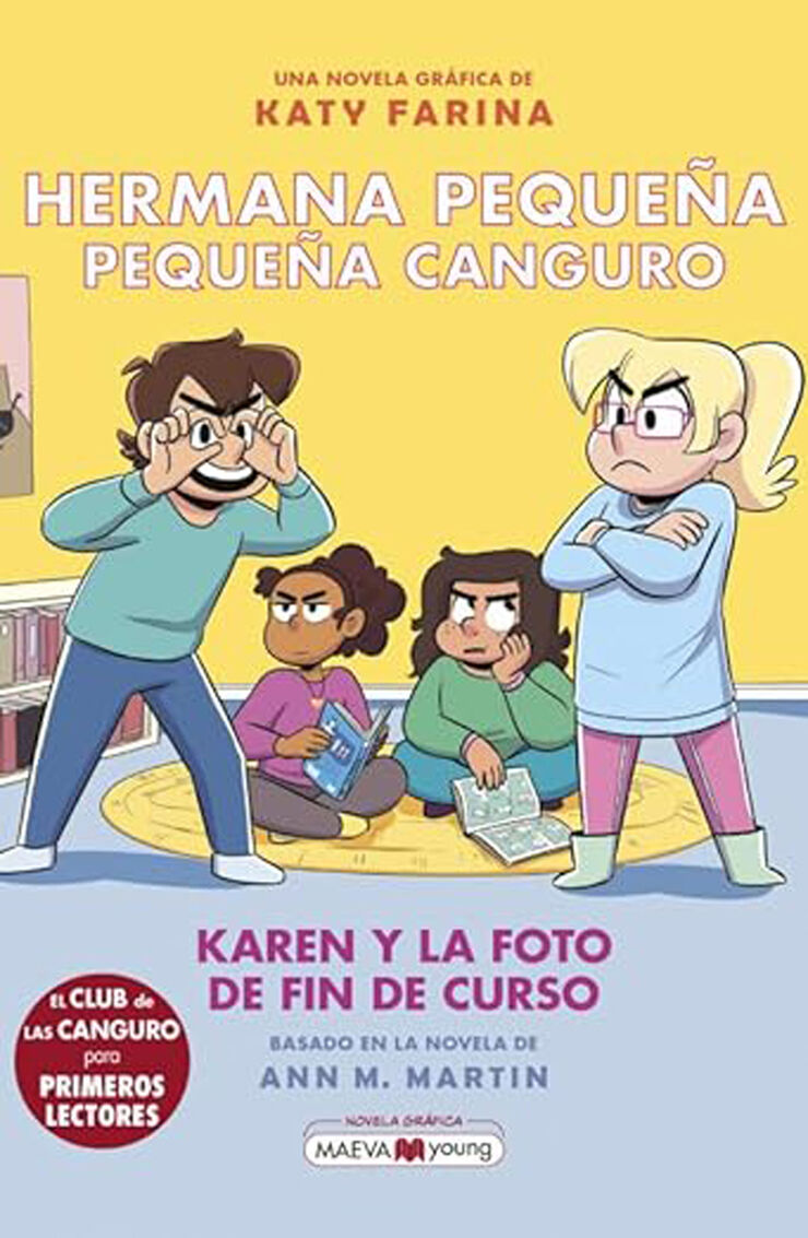 Hermana pequeña, pequeña canguro 5: Karen y la foto de fin de curso