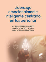 Liderazgo emocionalmente inteligente centrado en las personas
