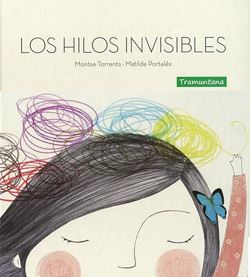 Los hilos invisibles