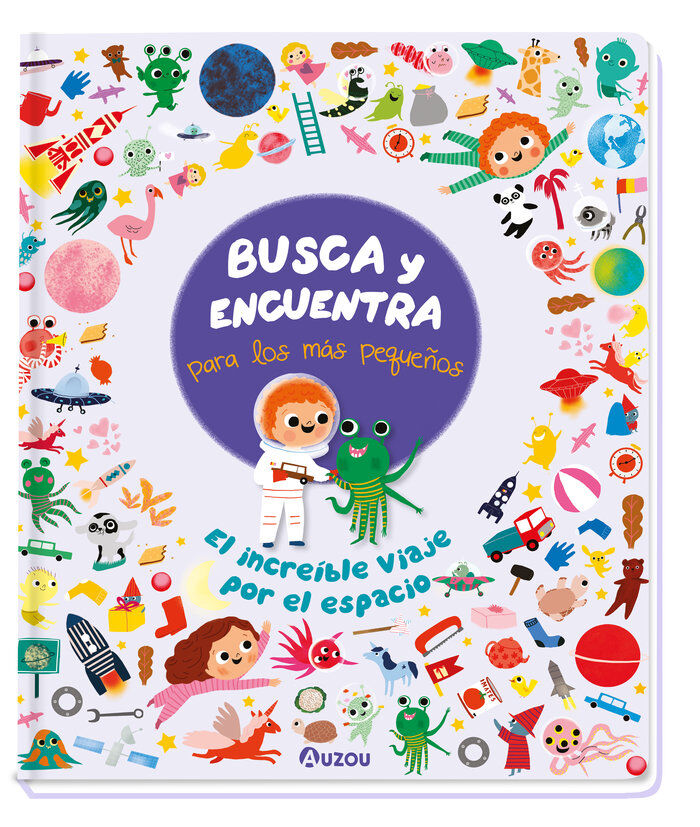 Busca y Encuentra para los m&aacute;s peque&ntilde;os. El incre&iacute;ble viaje por el espacio