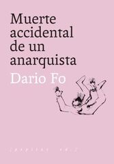 Muerte accidental de un anarquista Muerte accidental de un anarquista