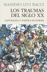 Los traumas del siglo XX Los traumas del siglo XX