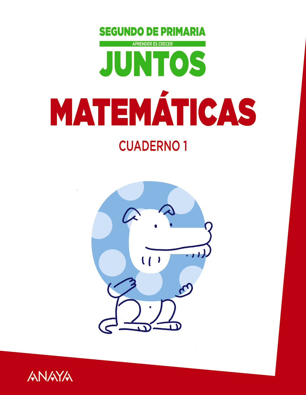 Matemticas Cuaderno 1 Crecer Juntos 2 Primaria