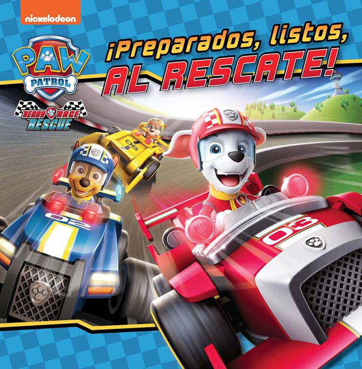 ¡Preparados, listos, al rescate! (Paw Patrol, Patrulla Canina)