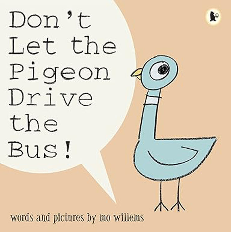 Don't let the pigeon drive the bus!