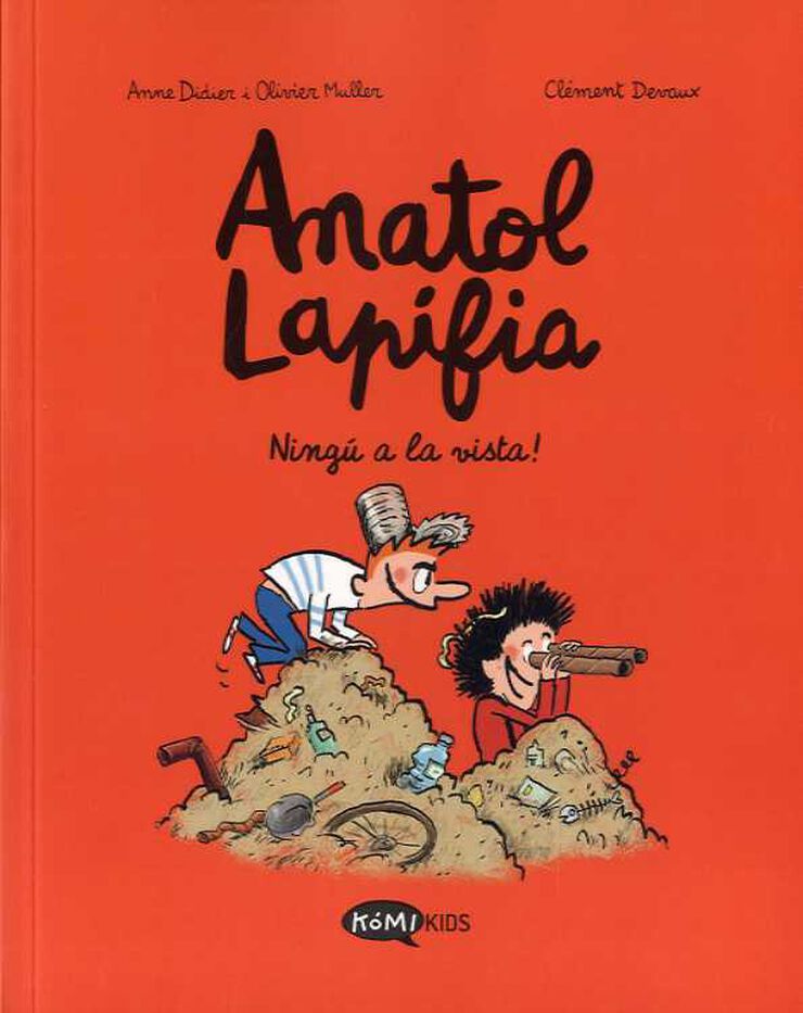 Anatol Lapifia 3. Ningú a la vista