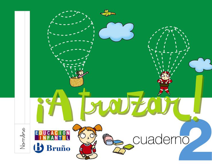 A Trazar! Cuaderno 2 Infantil