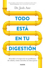 Todo está en tu digestión Todo está en tu digestión