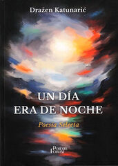 Un día era de noche