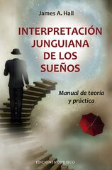 Interpretación Junguiana De Los Sueños Interpretación Junguiana De Los Sueños