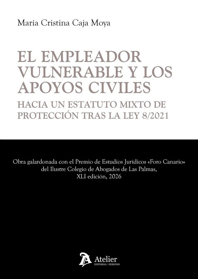 El empleador vulnerable y los apoyos civiles: hacia un estatuto mixto de protecci&oacute;n tras la Ley 8/2021