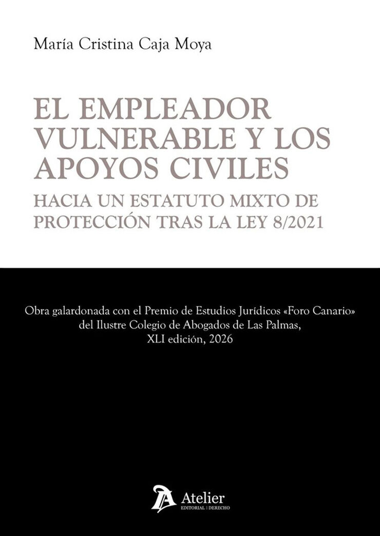 El empleador vulnerable y los apoyos civiles: hacia un estatuto mixto de protecci&oacute;n tras la Ley 8/2021